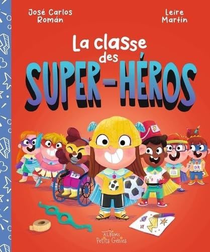 La Classe des super-héros