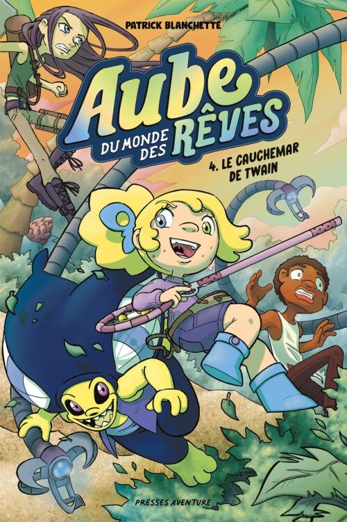 Aube du monde des rêves / Les cauchemar de Twain (T4)