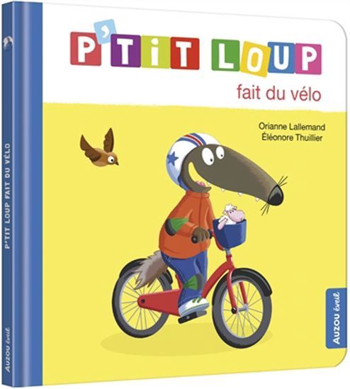 P&#39;tit Loup / Fait du vélo