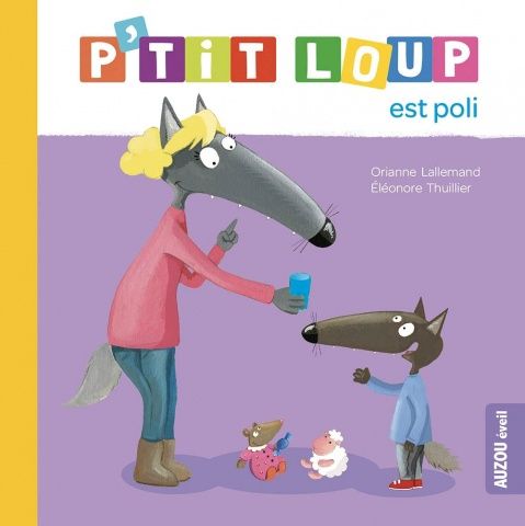P&#39;tit Loup / Est poli