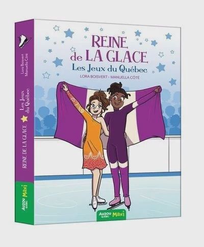Reine De La Glace  T5 / Les Jeux Du Québec