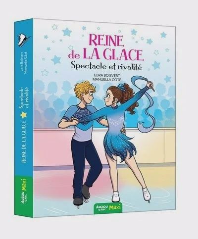 Reine De La Glace T4 / Spectacle et Rivalité
