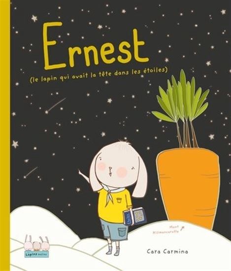 Ernest (le lapin qui avait la tête dans le étoiles)