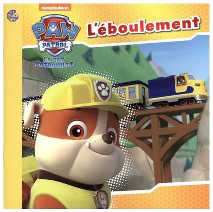 Pat&#39; Patrouille La  L&#39;éboulement