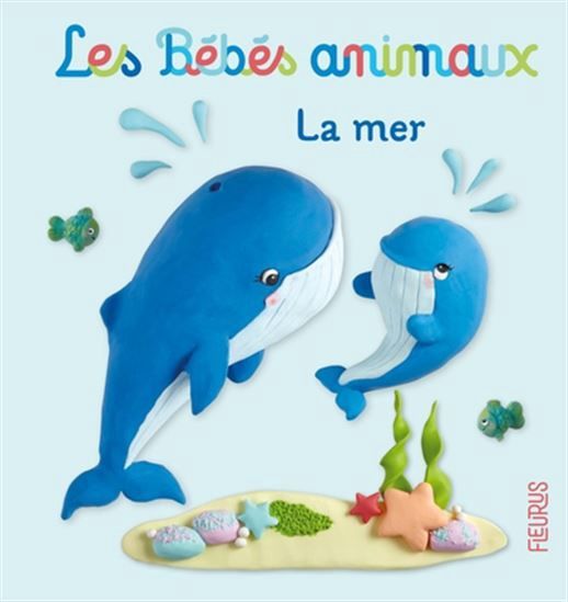 Les Bebes Animaux - La Mer