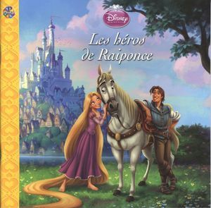 Les Héros de Raiponce