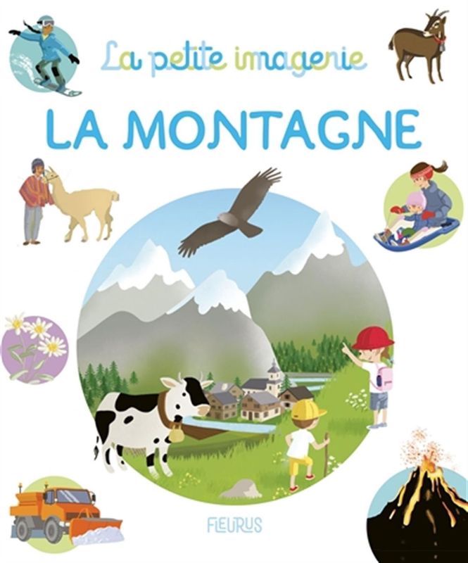 La petite imagerie / La Montagne