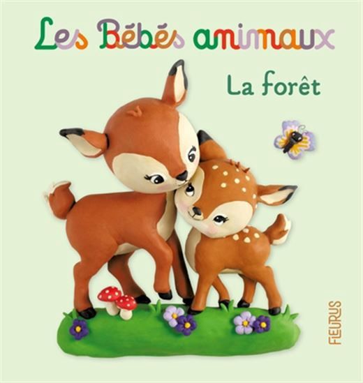 Les bébés animaux / La forêt