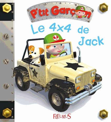 P&#39;tit Garcon / Le 4X4 de Jack