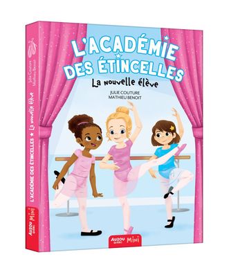 L' Académie des étincelles / La nouvelle élève