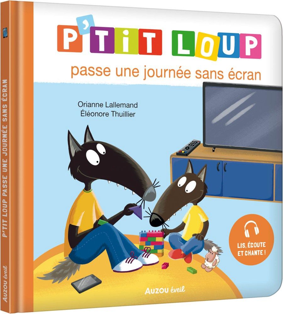 P&#39;tit Loup / Passe une journée sans écran