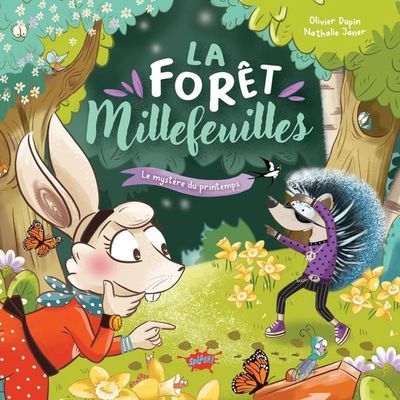 La Forêt Millefeuilles / Le mystère du printemps (T01)