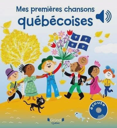 Livre / Mes premières chansons québécoises