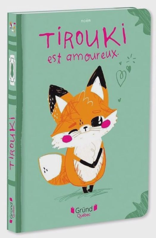Livre / Tirouki est amoureux