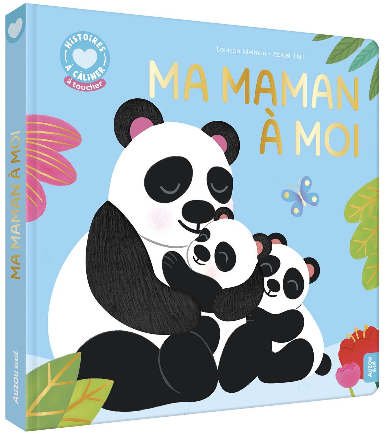 Histoires à câliner / Ma Maman à moi