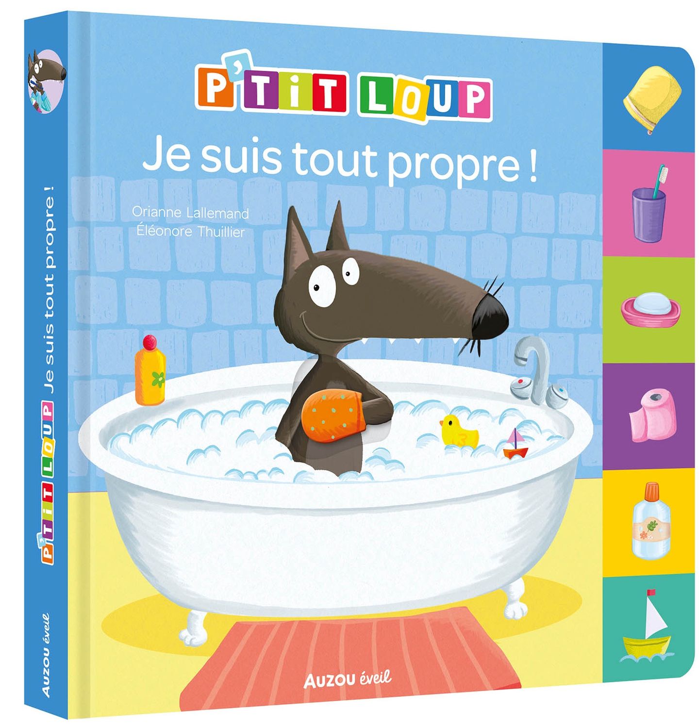 P&#39;tit Loup / Je suis tout propre!