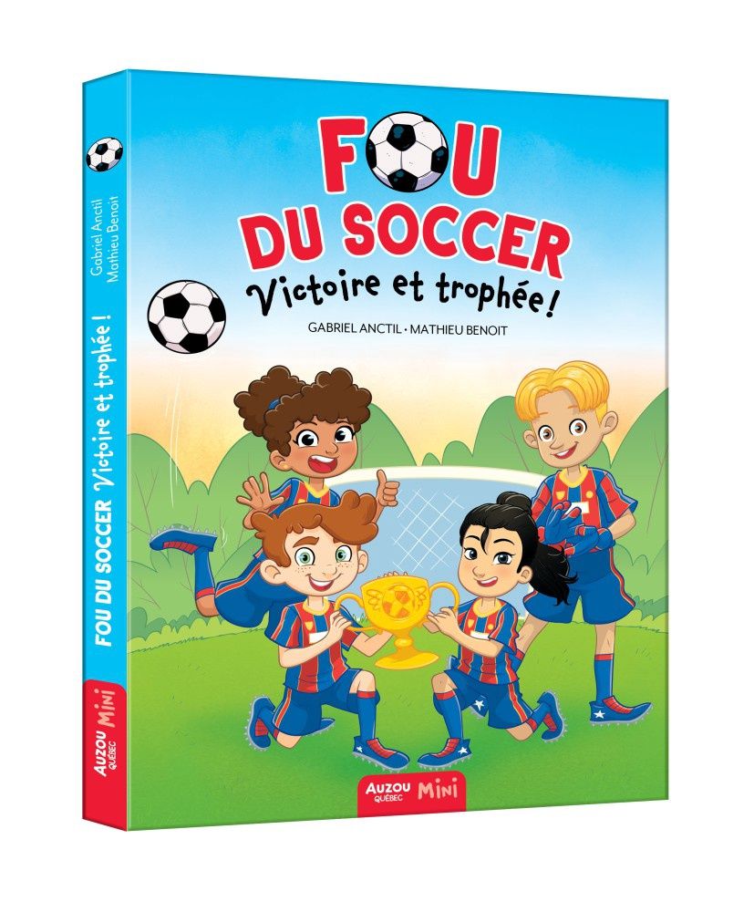 Fou du soccer / Victoire et trophée! (T4)