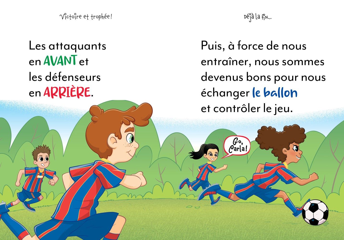 Fou du soccer / Victoire et trophée! (T4)
