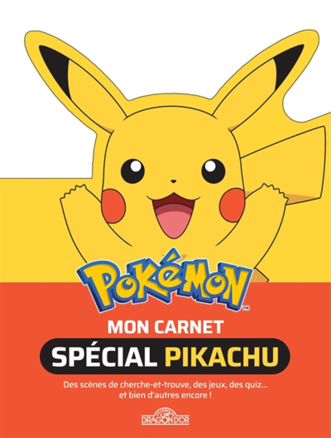 Pokemon / Mon carnet spécial Pikachu