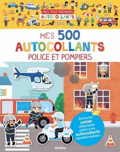 Mes 500 autocollants police et pompiers