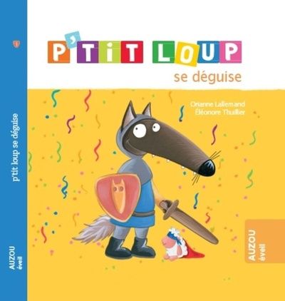 P&#39;tit Loup / Se déguise