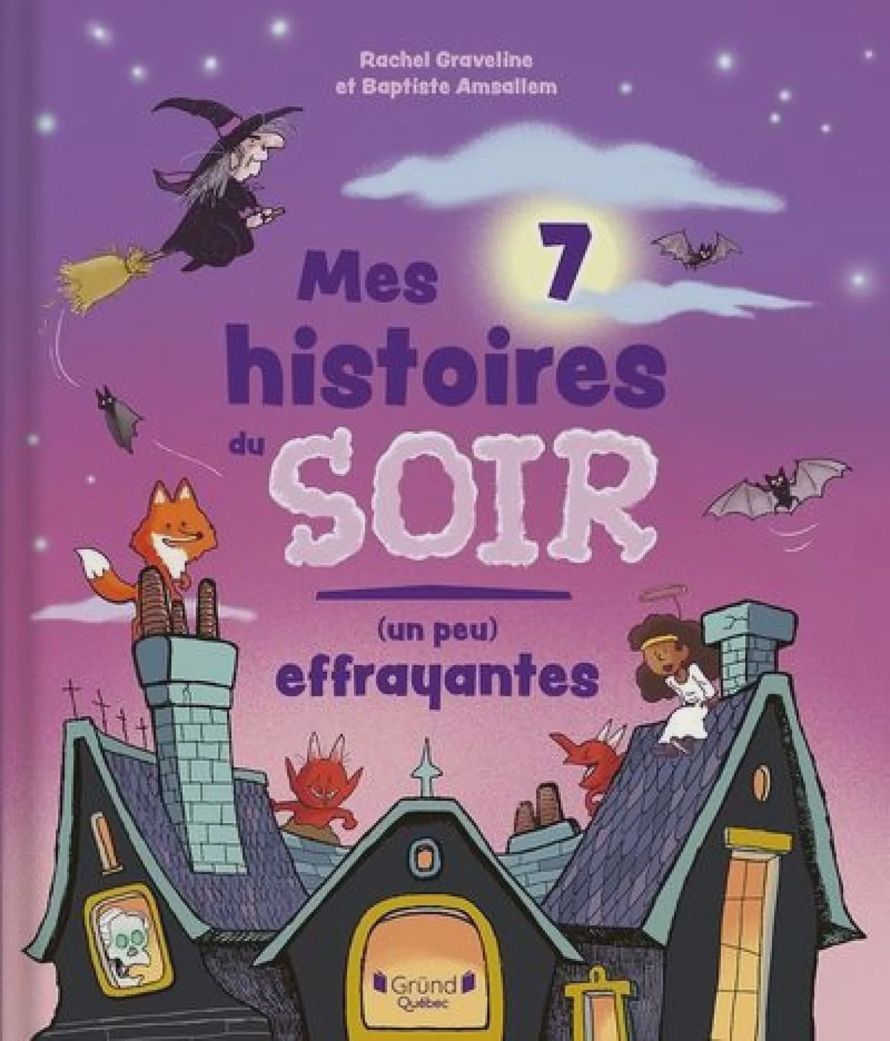 Mes 7 histoires du soir (un peu) effrayantes