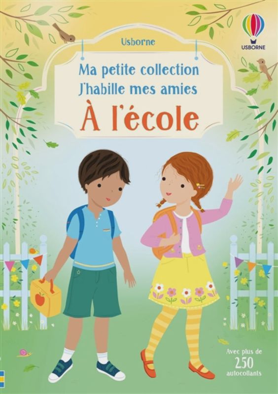 A l&#39;école : Ma petite collection J&#39;habille mes amies
