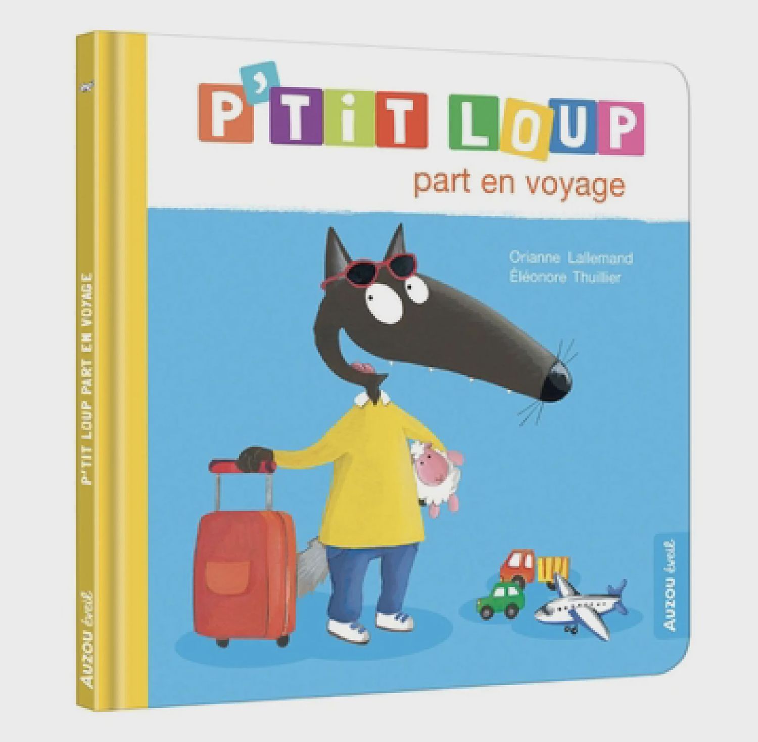 P&#39;tit Loup : P&#39;tit Loup part en voyage
