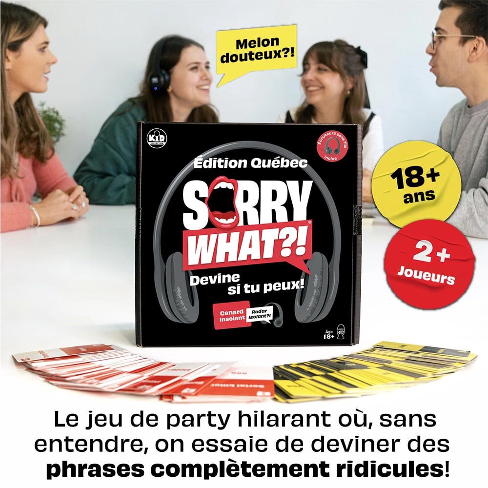 Jeu Sorry what « Pardon quoi ?! » - Édition Québec
