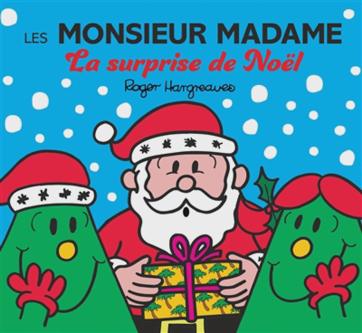 Livre - monsieur madame la surprise d noel