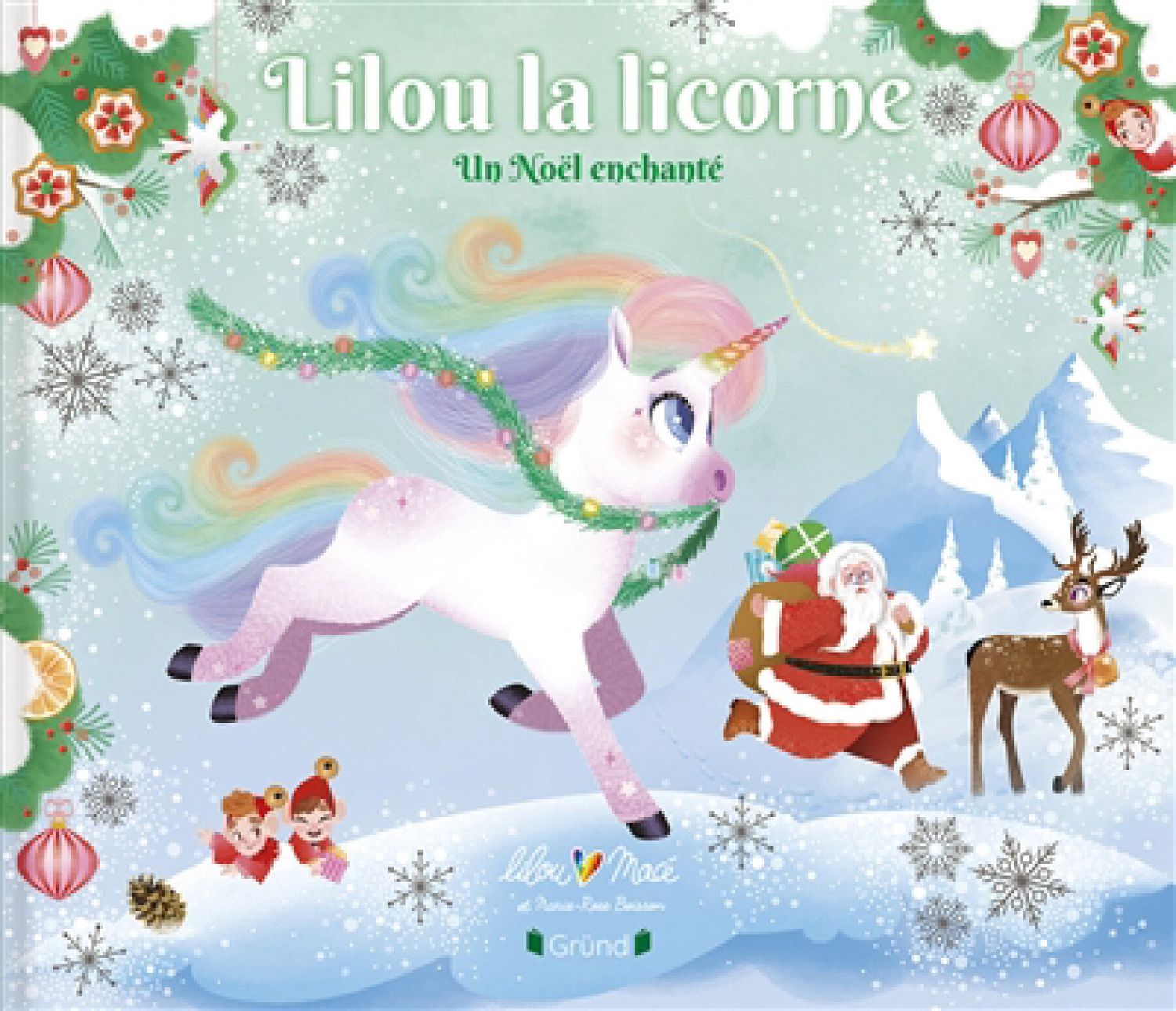Lilou la licorne / Un Noël enchanté