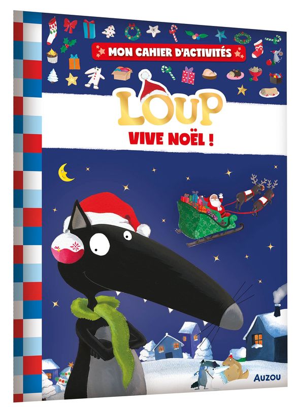 Mon Cahier d'activités / Loup Vive Noël