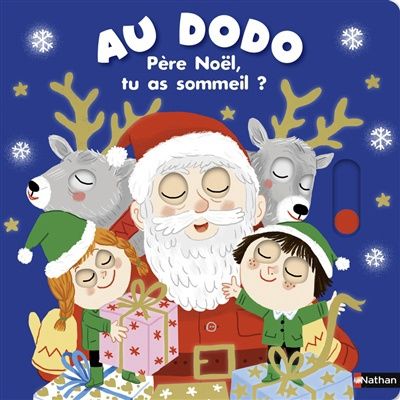 Au dodo / Père Noël, tu as sommeil ?