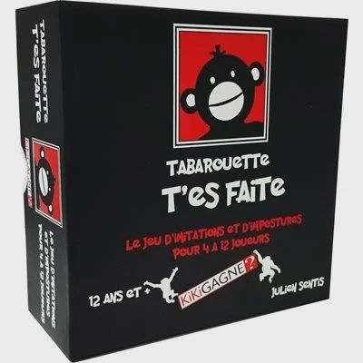 Tabarouette T'Es Faite (Fr)