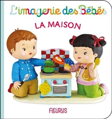 L'imagerie des bébés / La Maison