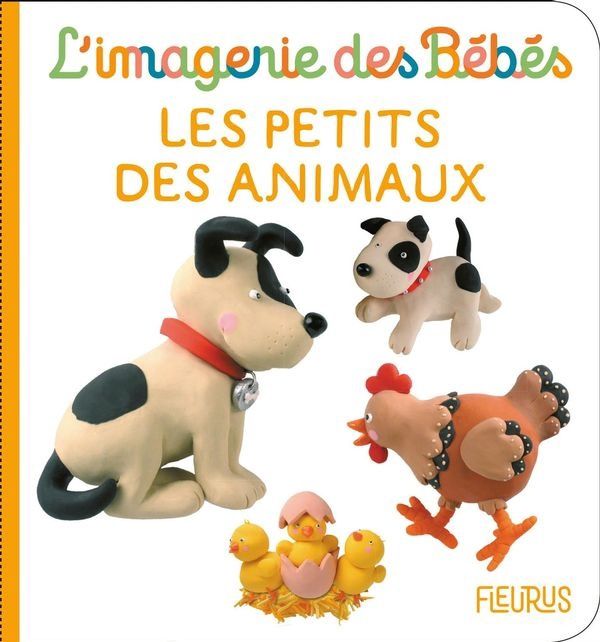 L'imagerie des bébés / Les Petits des animaux