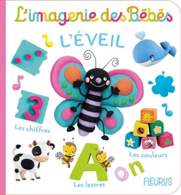 L'imagerie des bébés / L' Éveil
