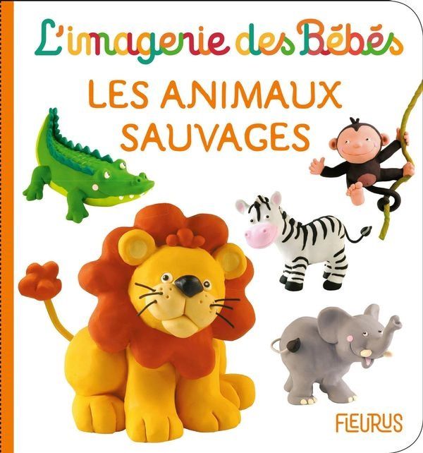 L'Imagerie Des Bébés - Animaux Sauvages