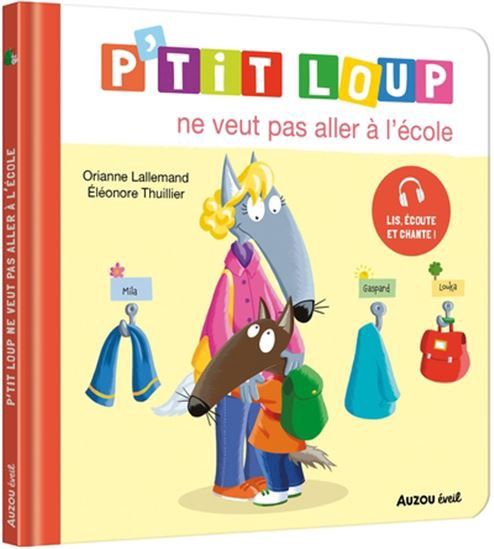 P'tit Loup / Ne veut pas aller à l'école