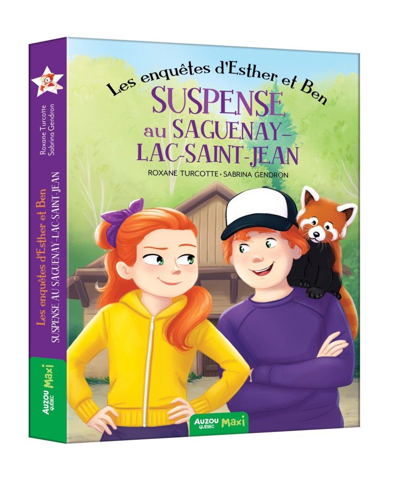 Les enquêtes d'Esther et Ben / Suspense au Saguenay Lac Saint Jean (T8)