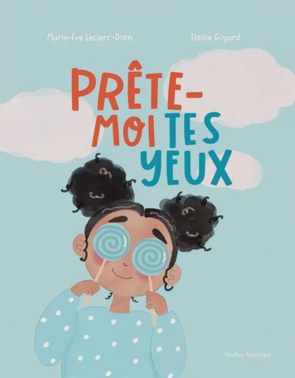 Prête Moi Tes Yeux