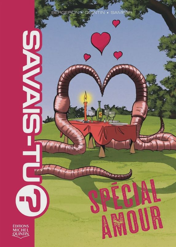 Savais-Tu? - Spécial Amour