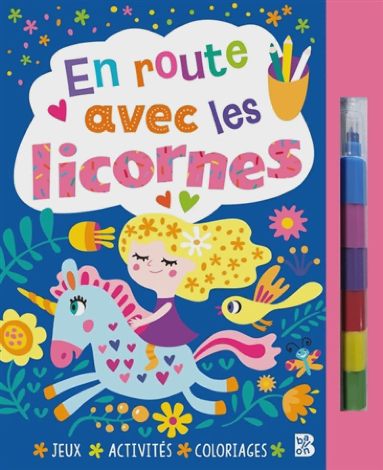 En route avec les licornes (livre avec feutre)