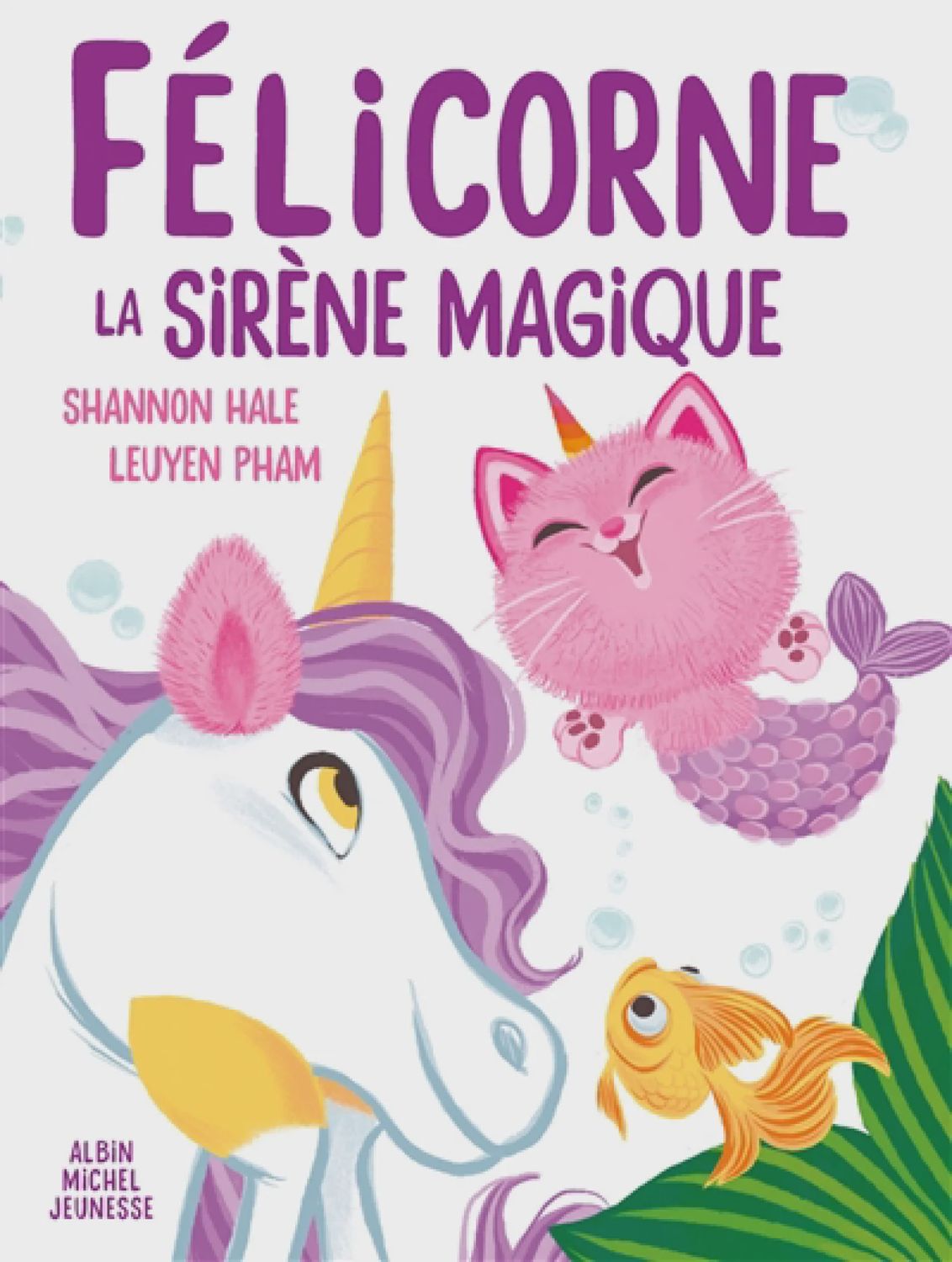 Félicorne la sirène magique