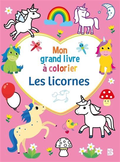 Mon grand livre à colorier : Les licornes