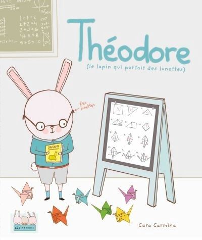 Theodore ( Le lapin qui portai des lunettes)