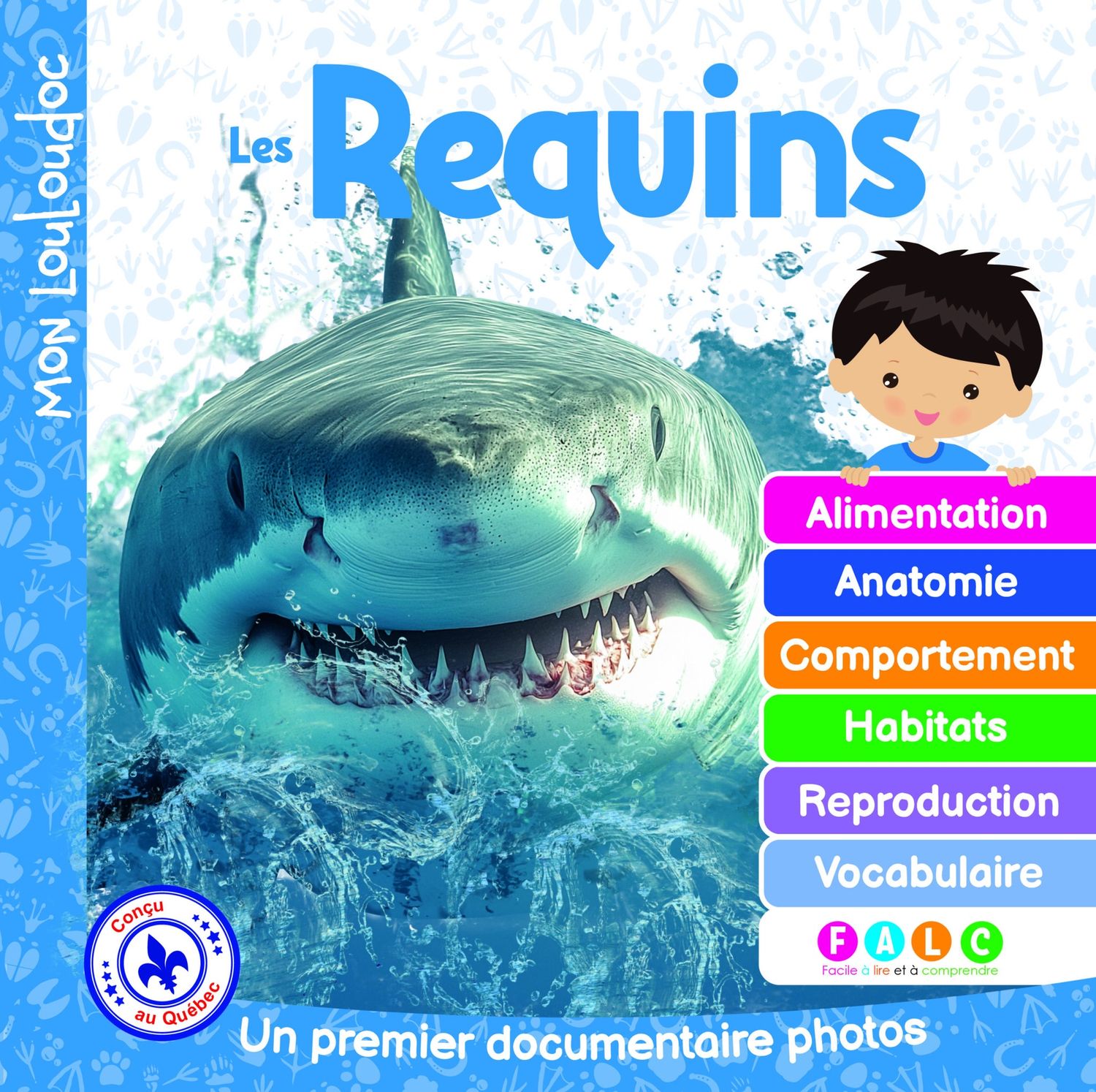Mon Louloudoc / Les Requins