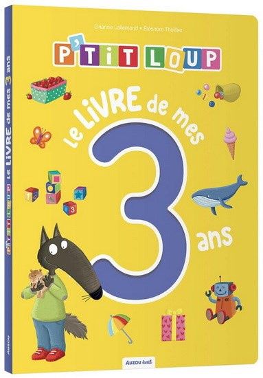 P'tit loup / le livre de mes 3 ans