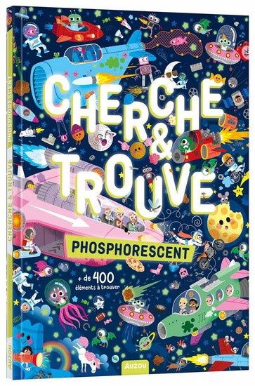 Cherche et trouve phosphorescent : + de 400 éléments à trouver