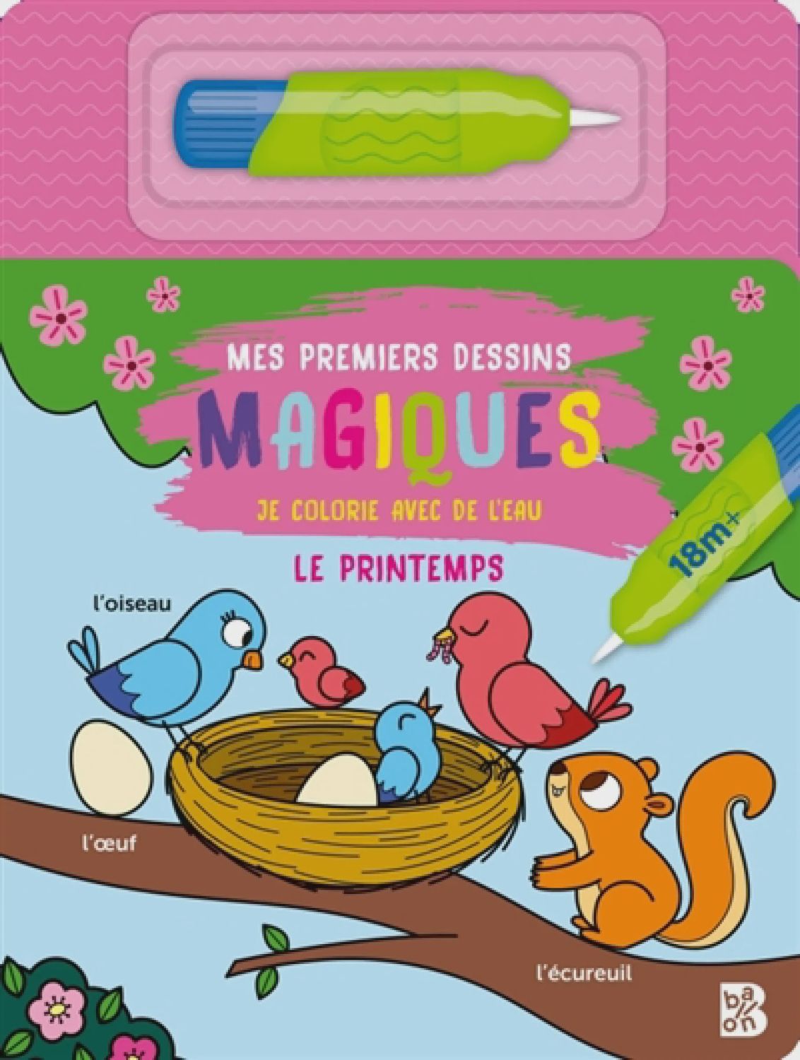 Mes premiers dessins magiques : Le printemps